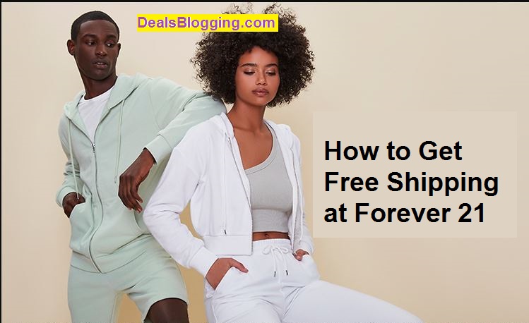 Forever 21 Promo Code For Free Shipping
