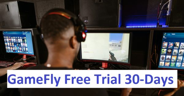 Gamefly free Trial