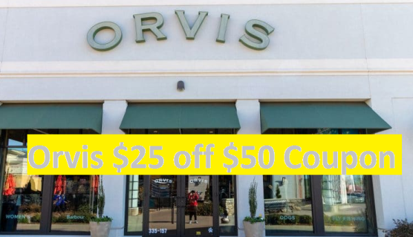 Orvis $25 off $50 Coupon
